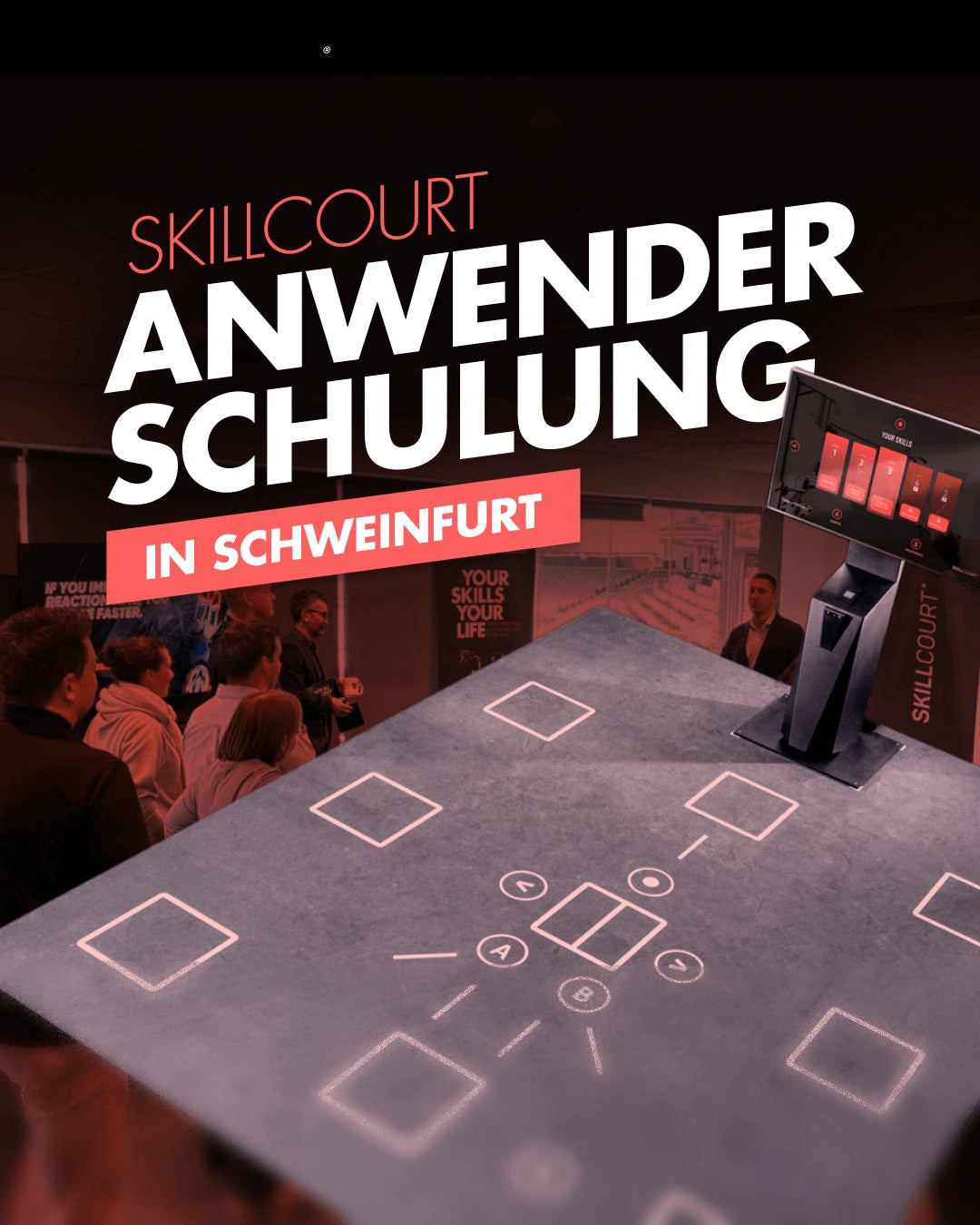 SKILLCOURT Anwenderschulung - Schweinfurt